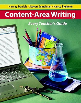 Content-Area Writing: Every Teacher’s Guide