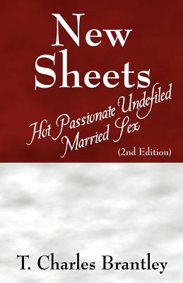 New Sheets: Hot Passionate Undefiled Marriaged Sex