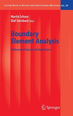 Boundary Element Analysis: Mathematical Aspects and Applications