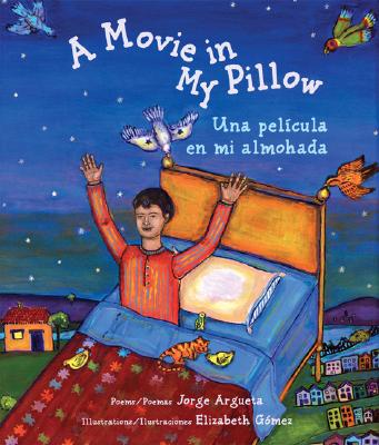 A Movie in My Pillow: Una Pelicula En Me Almohada