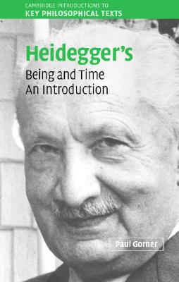 Heidegger’s Being and Time: An Introduction