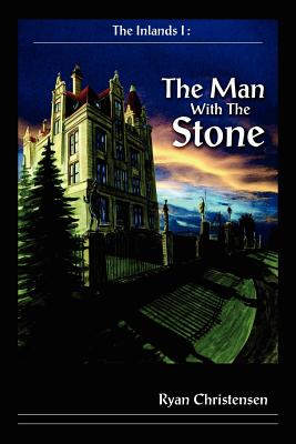 The Inlands I: The Man With the Stone