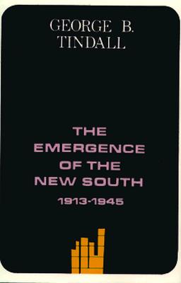 The Emergence of the New South, 1913-1945