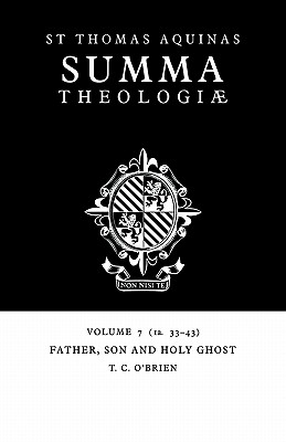 Summa Theologiae: Father, Son And Holy Ghost