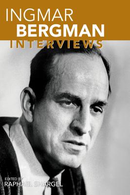 Ingmar Bergman: Interviews