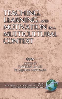 Teaching, Learning, and Motivation in a Multicultural Context