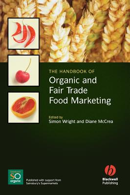 The Handbook of Organic and Fair Trade Marketing