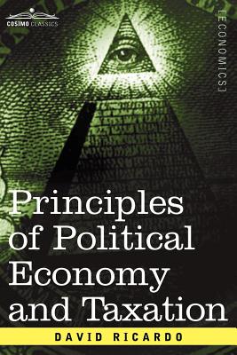 Principles of Political Economy and Taxation