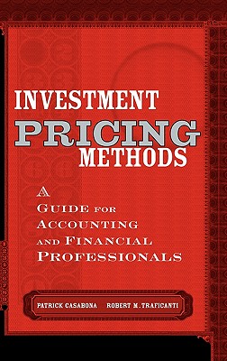 Investment Pricing Methods: A Guide for Accounting and Financial Professionals