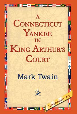 A Connecticut Yankee in King Arthur’s Court