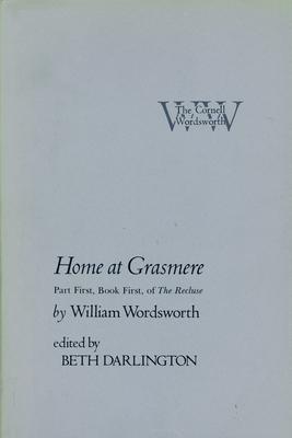 Home at Grasmere: Part First, Book First, of the Recluse