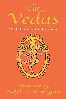 The Vedas: With Illustrative Extracts