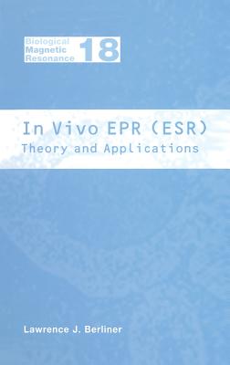 In Vivo Epr (Esr): Theory and Applications