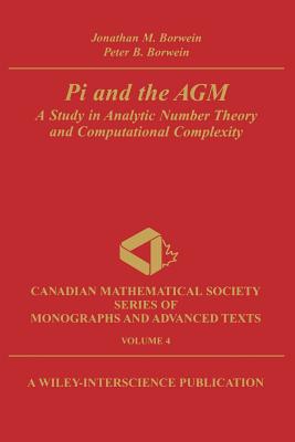 Pi and the Agm: A Study in Analytic Number Theory and Computational Complexity