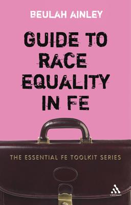 Guide to Race Equality in FE