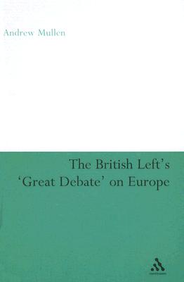 The British Left’s ’Great Debate’ on Europe