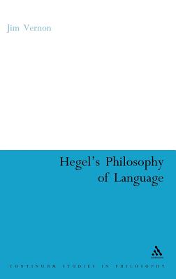 Hegel’s Philosophy of Language