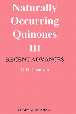 Naturally Occurring Quinones III: Recent Advances