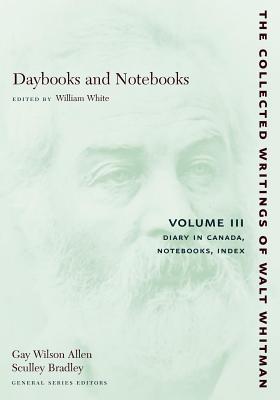 Daybooks and Notebooks: Diary in Canada, Notebooks, Index