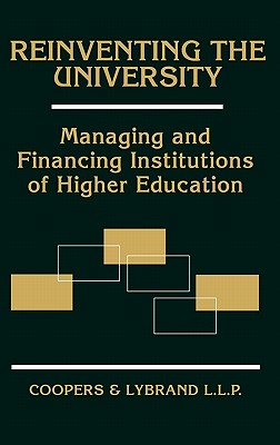 Reinventing the University: Managing and Financing Institutions of Higher Education