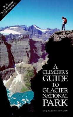 Climber’s Guide to Glacier National Park