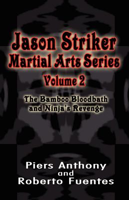 Jason Striker Martial Arts Series