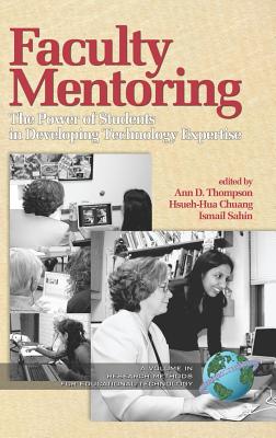 Faculty Mentoring: The Power of Students in Developing Technology Expertise