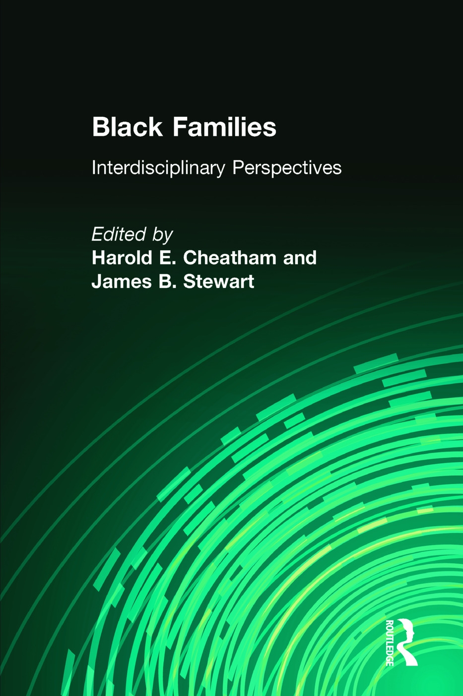 Black Families: Interdisciplinary Perspectives