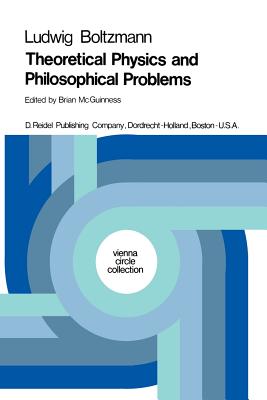 Theoretical Physics and Philosophical Problems ; Selected Writings