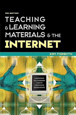 Teaching & Learning Materials & the Internet