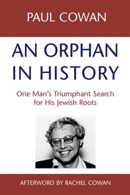 An Orphan in History: One Man’s Triumphant Search for His Jewish Roots