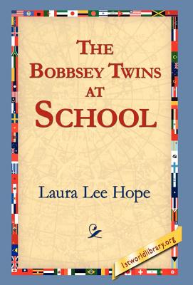 The Bobbsey Twins at School