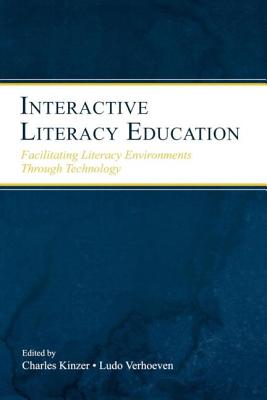 Interactive Literacy Education: Facilitating Literacy Environments Through Technology