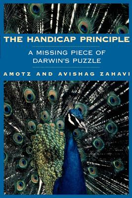 The Handicap Principle: A Missing Piece of Darwin’s Puzzle