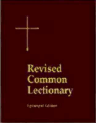 Revised Common Lectionary Pew Edition: Years A, B, C, and Holy Days According to the Use of the Episcopal Church