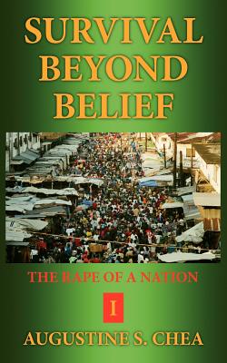 Survival Beyond Belief: The Rape of a Nation I