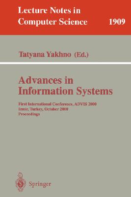 Advances in Information Systems: Second International Conference, Advis 2002, Izmir, Turkey, October 23-25, 2002 : Proceedings