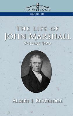 The Life of John Marshall