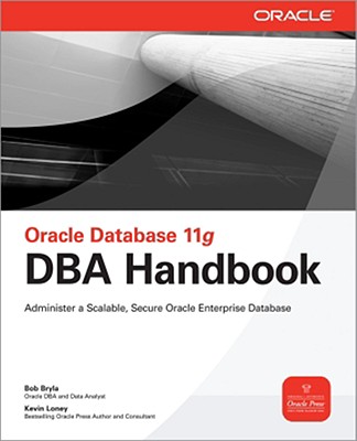 Oracle Database 11g Dba Handbook