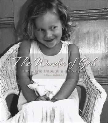 The Wonder of Girls: The World Throught the Eyes of Girls