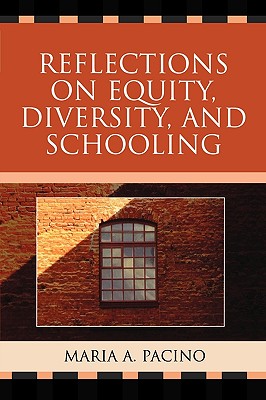 Reflections on Equity, Diversity, and Schooling