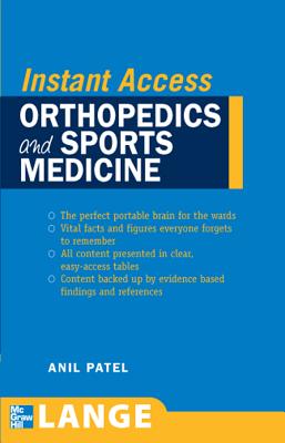 Lange Instant Access: Orthopedics and Sports Medicine