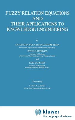 Fuzzy Relation Equations and Their Applications to Knowledge Engineering