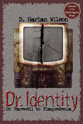 Dr. Identity: A Pulp Science Fiction Novel