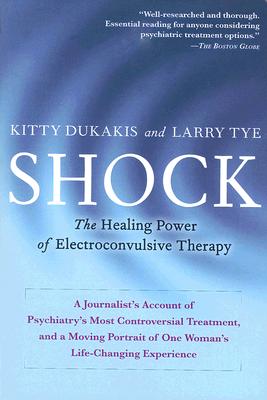 Shock: The Healing Power of Electroconvulsive Therapy