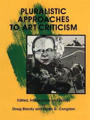 Pluralistic Approaches to Art Criticism