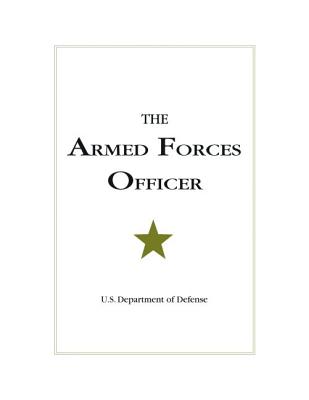 The Armed Forces Officer: U.S. Department of Defense