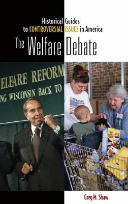 The Welfare Debate