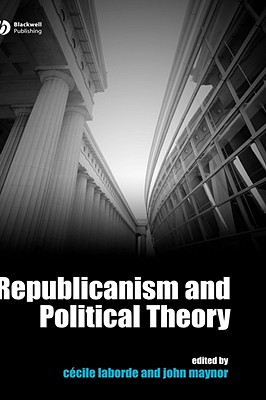 Republicanism and Political Theory