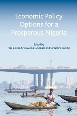 Economic Policy Options for a Prosperous Nigeria